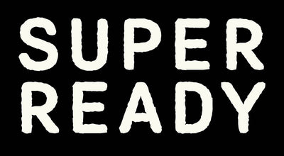 SUPER READY